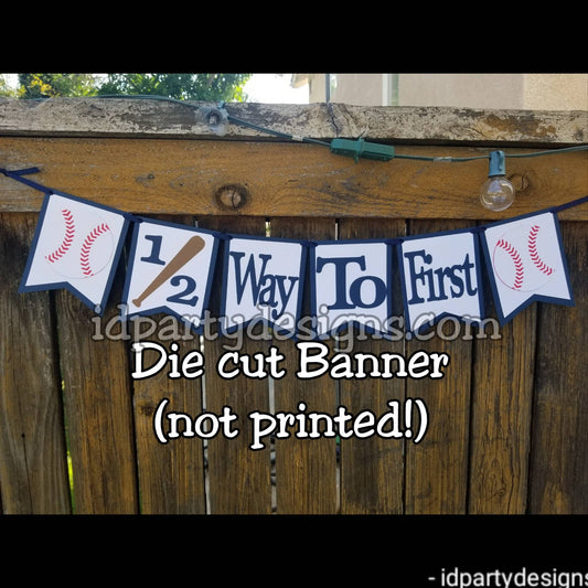 HALF WAY to FIRST Baseball Banner Sports Birthday Dodgers Angels Concessions HomeOne Homerun Home One First Birthday