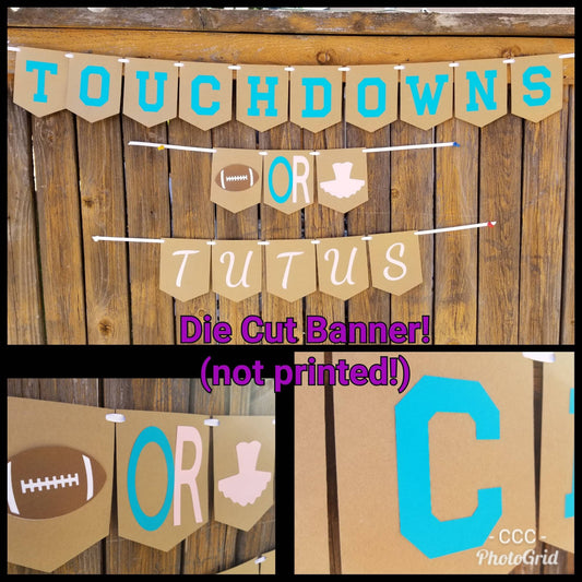 TUTUS OR TOUCHDOWNS Touchdowns or Tutus Gender Reveal Package Gender Reveal Party Gender Reveal Decorations