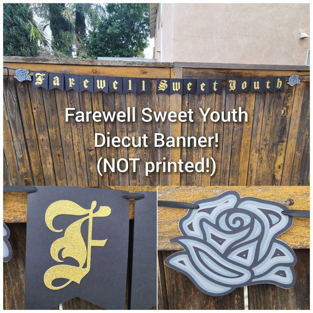 FAREWELL SWEET YOUTH 30th 40th 50th 21st Birthday Milestone Gangster Blackletter Old English Black Rose