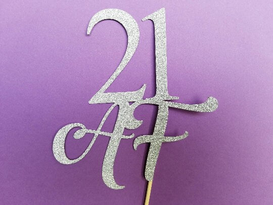 GLITTER CAKE TOPPER Any Design Free Shipping 21st Birthday Finally 21 Finally Legal Glitter Cake Topper Custom Cake Topper