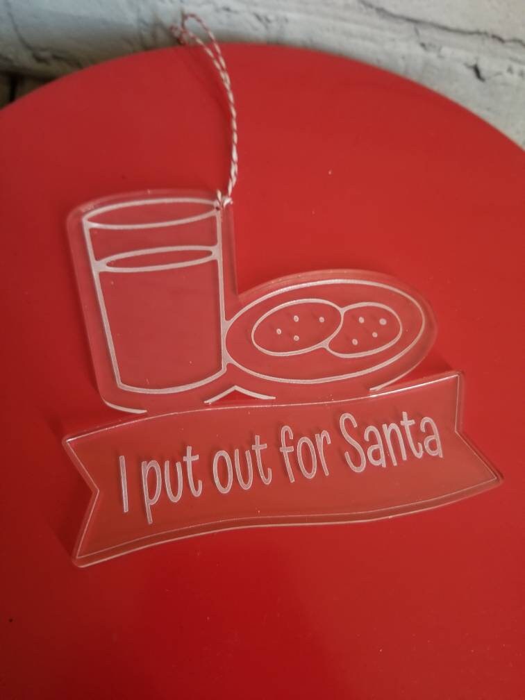 I PUT OUT for Santa Naughty Ornament Santa Baby Funny Ornaments Adult Ornaments